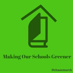 Making Our Schools Greener
