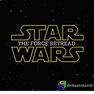 Star Wars VII - The Force ReTread