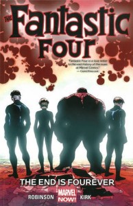 Fantastic Four Vol 4 - The End is Fourever