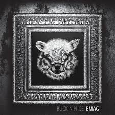 Buck N Nice Album