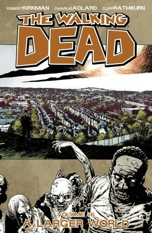 Walking Dead Volume 16