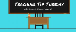 Teaching Tip Tuesday