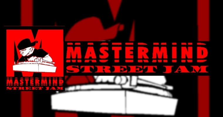 Mastermind Street Jam – My Complete Collection